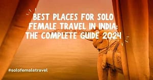 Best Places for Solo Female Travel